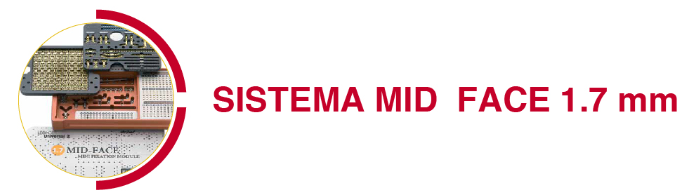 SISTEMA MID FACE 1.7 mm 1.7mm2 1.7mm